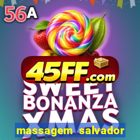 massagem salvador de bahia